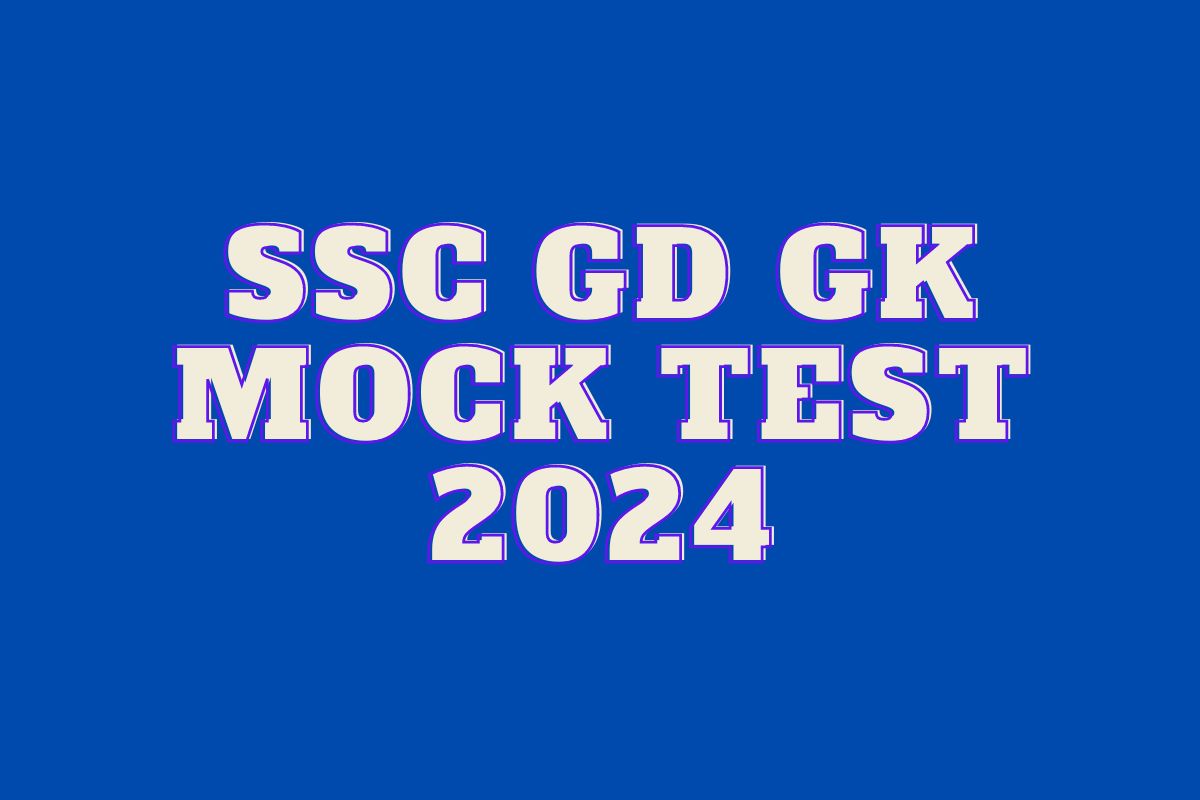 GK MOCK TEST 2024